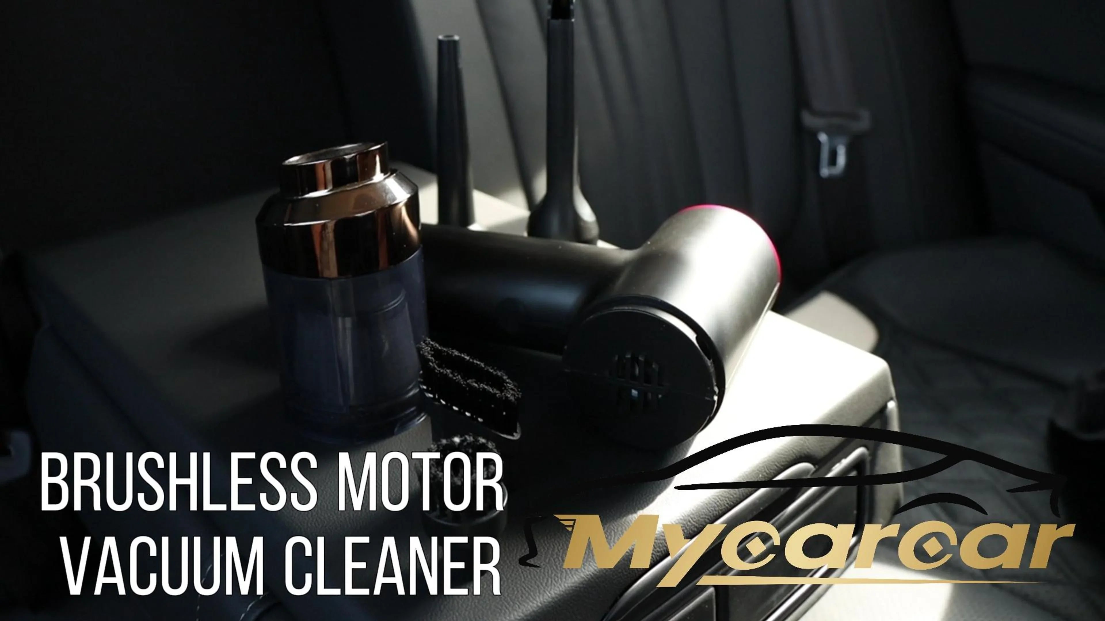 Compact brushless motor vacuum cleaner on car seat with black interior and Mycarcar logo
